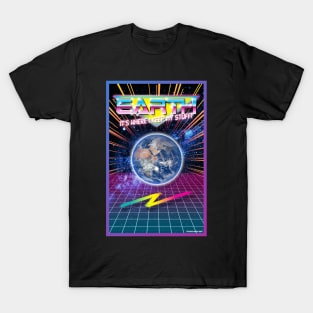 Earth: It's Where I Keep My Stuff! T-Shirt